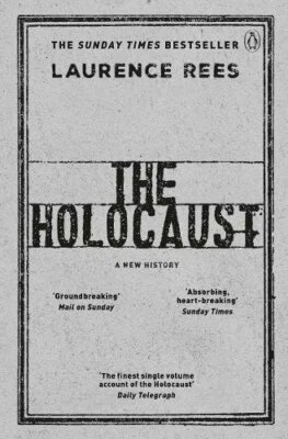 The Holocaust: A New History by Rees, Laurence 024197996X The Fast Free Shipping - Image 1 of 2