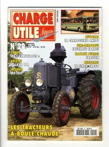 CHARGE UTILE N°29  MAI 1995  LES TRACTEURS A BOULE CHAUDE   Parfait état - Picture 1 of 2