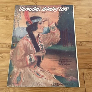 Vintage Sheet Music - Hiawatha Melody Of Love - 1920 Bryan, Mehlinger, Meyer - Picture 1 of 7