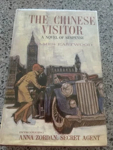 The Chinese Visitor by James Eastwood HC VG+ First edition. Suspense Novel - Picture 1 of 4