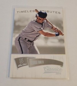 R44,074 - 2014 Classics Timeless Tributes Silver #52 George Brett #/149 Royals 
