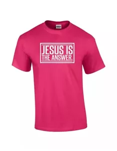 Jesus Is The Answer T-Shirt Christian Tee Witness Yeshua YHVH King GIFT Pink NEW - Picture 1 of 4