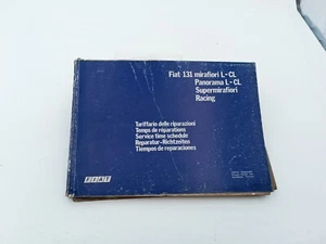 Manuale officina per Fiat 131 Racing e altre tariffario riparazioni assistenza - Foto 1 di 24