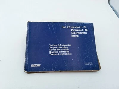 Manuale officina per Fiat 131 Racing e altre tariffario riparazioni assistenza - Immagine 1 di 4