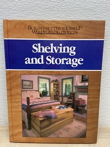 Vtg 1988 Build It Better Yourself Shelving And Storage Hardcover Book - Imagen 1 de 6