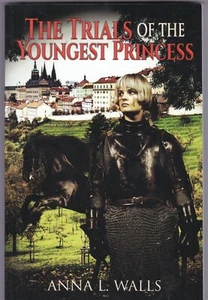 The Trials of the Youngest Princess by Anna L. Walls (Paperback) - Imagen 1 de 2