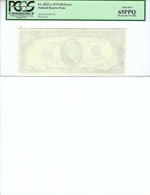 1974 $10 FRN FR2022-A PCGS 65 PPQ, Boston Error S/N A50604275C Missing 1st Print - Image 1 of 2