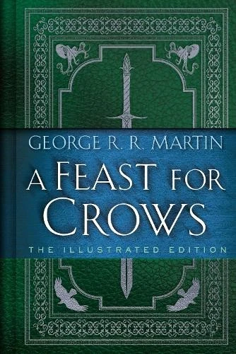 George R. R. Martin A Feast for Crows: The Illustrated Edition (Hardback) - Image 1 of 1