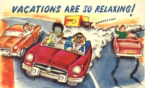 Postal de cómic Vacations are So Relaxing Freeway Road Rage - Imagen 1 de 2