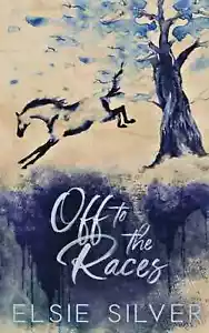 Off to the Races (Special Edition) : A Small Town Enemies to Lovers Romance... - Foto 1 di 2
