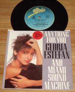 GLORIA ESTEFAN & MIAMI SOUND MACHINE *OZ  7" 45 ' ANYTHING FOR YOU ' 1988 VGC - Picture 1 of 2