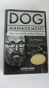 DOG Management * Überraschend einfach führen * Ulv Philipper - Bild 1 von 1