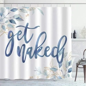 "Get Naked" Printed Bathroom Shower Curtain Waterproof Polyester Fabric w/Hooks - Picture 1 of 8