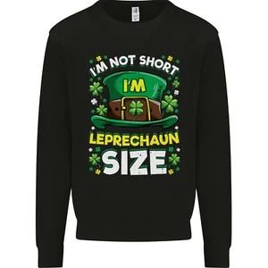 St Patricks Day Im Leprechaun Sized Funny Mens Sweatshirt Jumper - Picture 1 of 27