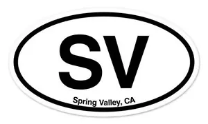 SV Spring Valley CA California Oval car window bumper sticker decal 5" x 3" - Picture 1 of 1
