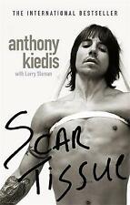 Larry Sloman : Scar Tissue: Red Hot Chili Peppers Expertly Refurbished Product