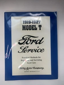 Ford Model T Shop Service Manual 1927 1926 1925 1924 1923 1922 1921 1920 1919 - Picture 1 of 3
