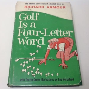Golf is a Four Letter Word by Richard Armour 1962 Illustrated - Picture 1 of 3