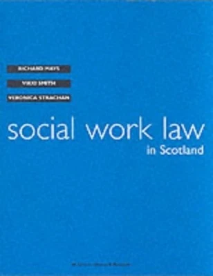 Social Work Law in Scotland (Greens Concise Scots La... by Mays, Richard H. Book - Image 1 of 2