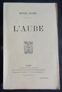 Henri Ardel - L'aube - 1911 - Plon et Nourrit - Bild 1 von 1