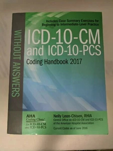 ICD-10-CM and ICD-10-PCS Coding Handbook, without Answers (2017) Very Good - Picture 1 of 10
