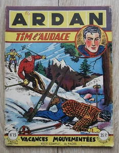 ARDAN **N°15 TIM L AUDACE VACANCES MOUVEMENTEES **AVRIL 1953 (ARTIMA) - Picture 1 of 2