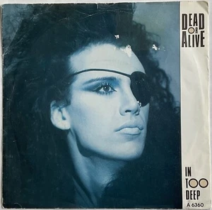 Dead Or Alive - In Too Deep - 7” Vinyl Single (2) - Picture 1 of 3