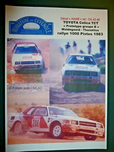 DECAL ADD1/ 24 - TOYOTA CELICA TCT PROTO - WALDEGARD - 1000 TRACK RALLY 1983 - Picture 1 of 3