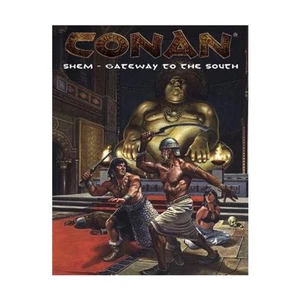 Mongoose Conan RPG 1st Ed Shem - Gateway to the South NM - Picture 1 of 1