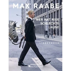 Bosworth Music Max Raabe: chi hat here cattivo umore - libro di canzoni
