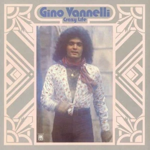 Gino Vannelli: Crazy Life (LP, Soul/Jazz/Fusion, Import-Canada, 1973) - Picture 1 of 6