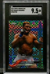 Francis Ngannou 2018 Topps Chrome UFC 32 X-Fractor SP SGC 9.5 Champ 