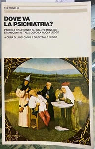 (Psichiatria) L. Onnis, G. Lo Russo - DOVE VA LA PSICHIATRIA? - I EDIZIONE - Imagen 1 de 1