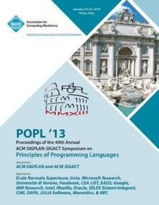 Popl 13 Confere Popl 13 Proceedings of the 40th Annual A (Paperback) (US IMPORT) - Picture 1 of 1