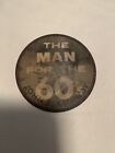 Vintage John F Kennedy The Man for the 60's Large Size Flasher JFK Button 2 1/2"