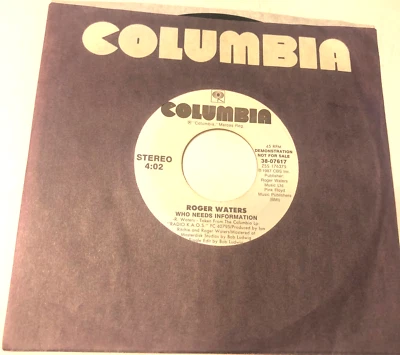 Roger Waters Pink Floyd 7" 45 Record & Label Sleeve  Wl promo Who Needs Informat - Image 1 of 4