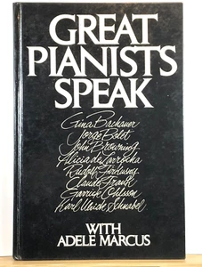 1979 - Inscribed - Great Pianists Speak by Adele Marcus (Hardcover) - Imagen 1 de 9