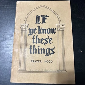 If Ye Know These Things, Presbyterian Task In North Carolina, Frazier Hood, 1927 - Picture 1 of 3