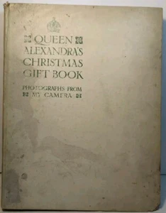 Queen Alexandra's Christmas Gift Book: Photographs (Album) from my Camera - Picture 1 of 15