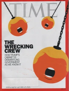 TIME Magazine  November 16, 2017  The Wrecking Crew   Trump's Cabinet - Picture 1 of 2