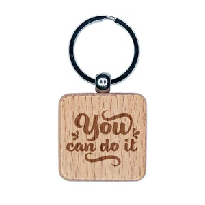 You Can Do It Motivierender gravierter quadratischer Schlüsselanhänger aus Holz Anhänger - Bild 1 von 6