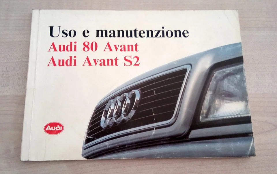 Audi 80 Avant - S2 Avant Manuale Libretto Uso e Manutenzione 1993 Italiano raro - Immagine 1 di 1