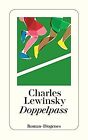 Doppelpass (detebe) von Lewinsky, Charles | Buch | Zustand sehr gut