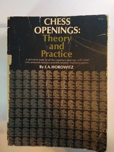 Chess Openings: Theory And Practice by Horowitz, I. A. (Paperback, 1964) - Picture 1 of 5