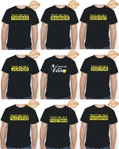 UNISEX T-shirt / TRUST ME I'M / Choose Design / FUNNY / XMAS / BIRTHDAY S-XXL - Picture 1 of 21