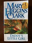 DADDY'S LITTLE GIRL par Mary Higgins Clark édition 2003