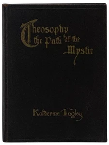 Theosophy: The Path of the Mystic - 'Links for Your Own Forging' from the Teac.. - Bild 1 von 3