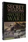 William Breuer Secret Weapons Of World War Ii 1St Edition 2Nd Printing