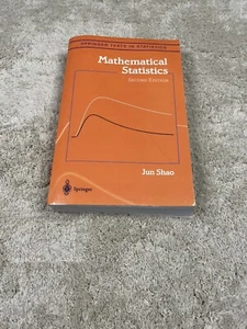 MATHEMATICAL STATISTICS 2nd Ed. Jun Shao Paperback Book Bent Cover NEW - Picture 1 of 5