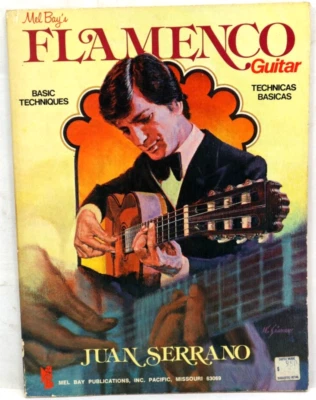 Mel Bay's FLAMENCO Guitar Basic Techniques by Juan Serrano 1979 Sheet Music Book - Image 1 of 4